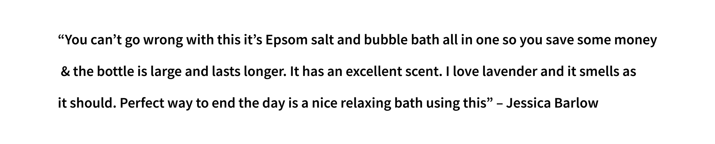 Customer review quote about Dr Teal’s