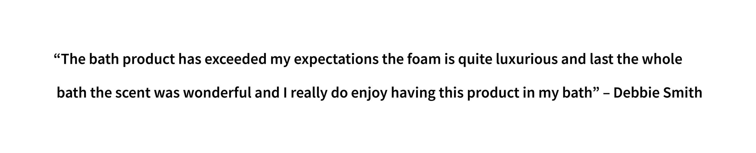 Customer review quote about Dr Teal’s
