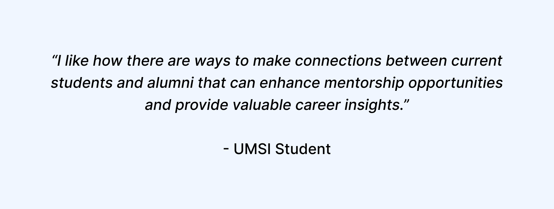 Testimonial from student in the School of Information